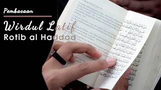 Pembacaan Wirdul Latif Rotib al Haddad
